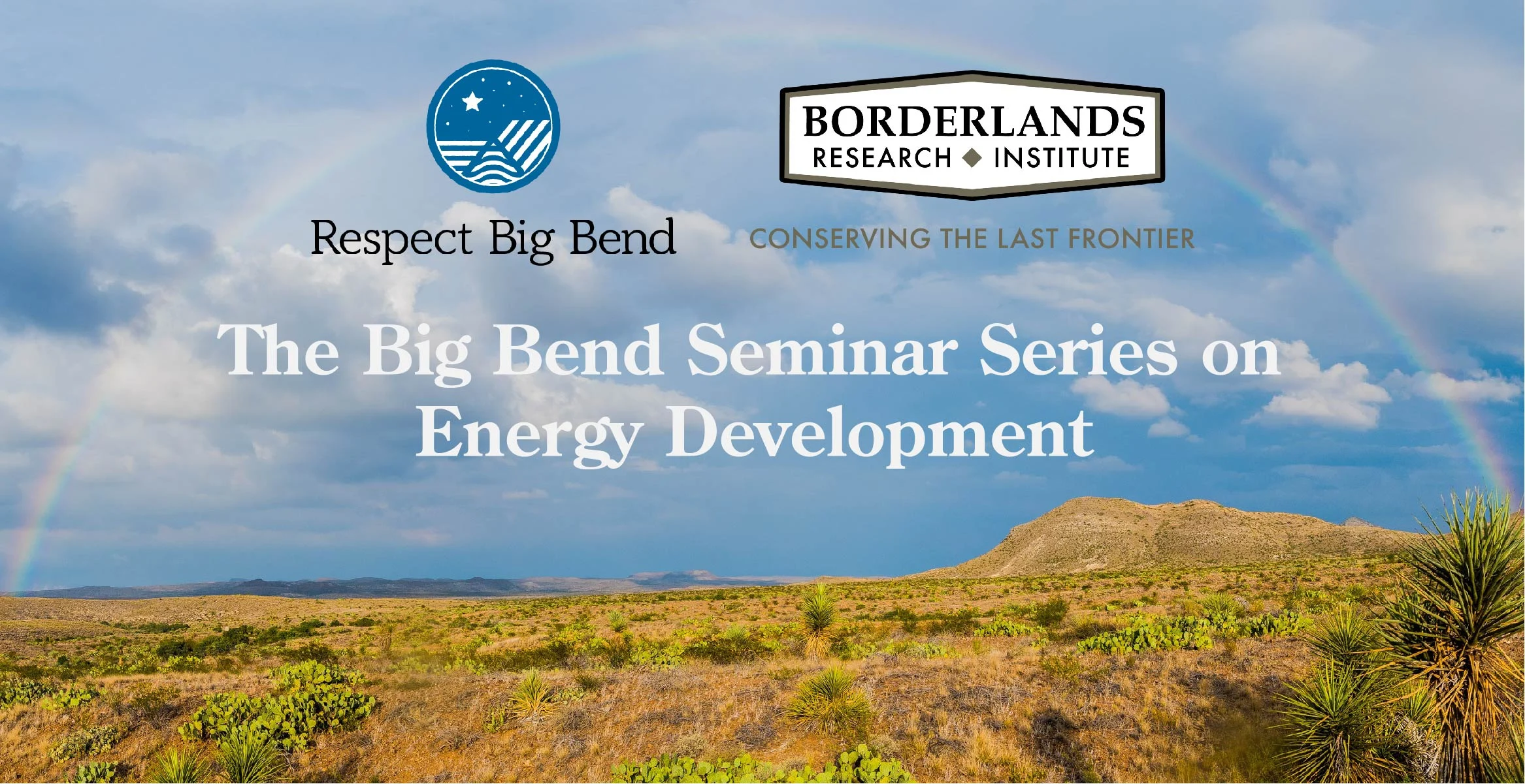 Big Bend Seminar Series Explores Conservation Values and Strategies for the Last Frontier on Oct. 22