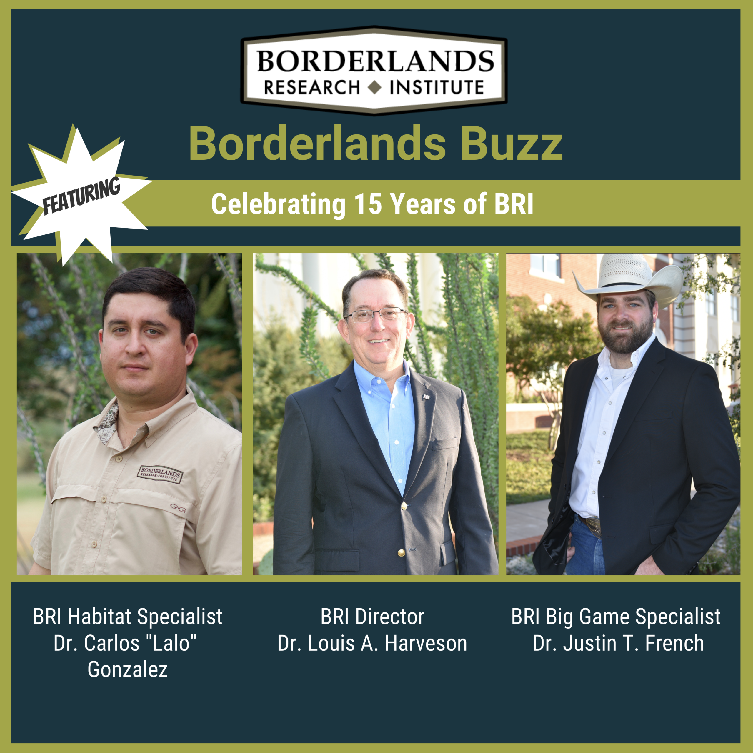 Borderlands Buzz - Episode #11- BRI Celebrates 15 Years